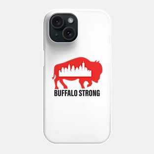 Buffalo Strong Pray For Buffalo New York Skyline Buffalo Graphic Phone Case