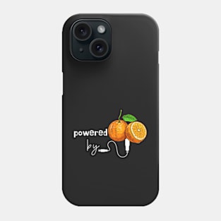 Powered by Oranges Phone Case