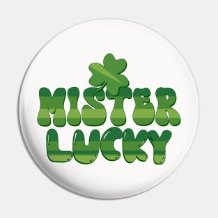 Mister lucky Pin