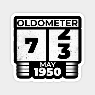 Oldometer 73 Years Old Born In May 1950 Magnet