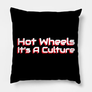 It's A Culture Pillow