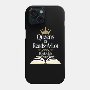 The Queens of Reads-A-Lot Book Club (2024)(2) Phone Case