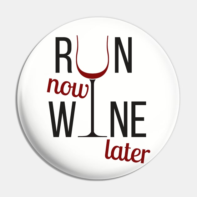 Run now wine later! Pin by BrechtVdS