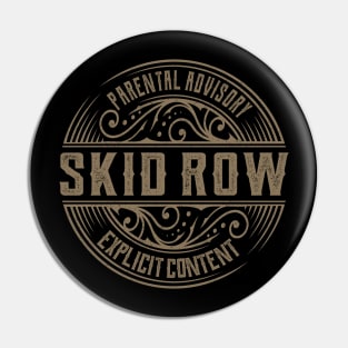 Skid Row Vintage Ornament Pin