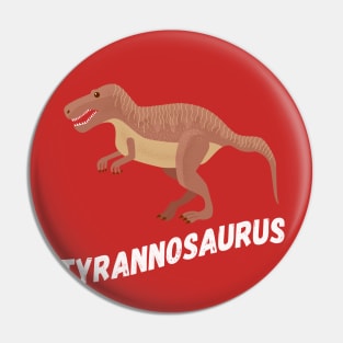 Fun Tyrannosaurus Rex Design Pin