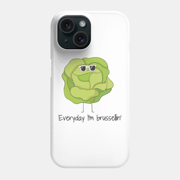 Everyday I'm Brusselling, Funny Brussel Sprouts Christmas Phone Case by Dreamy Panda Designs