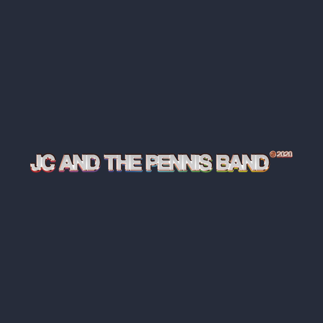 JCP Chrome Design by JC and the Pennis Band
