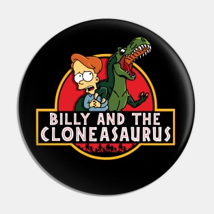 PT - Billy And The Cloneasaurus Pin