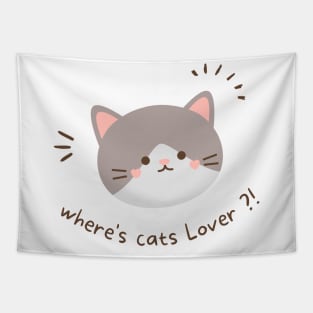 Where's cats lovers ?! i don't see anyone Tapestry