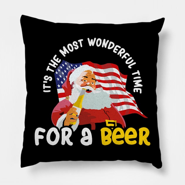 It's the Most Wonderful Time For a Beer - Christmas Santa Claus Pillow by LuisP96