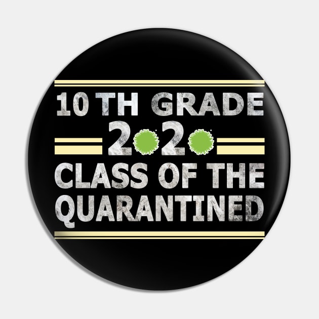 10th Grade 2020 Class of the Quarantined Pin by BaronBoutiquesStore