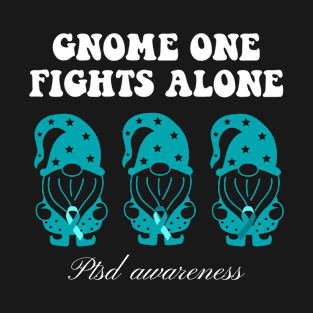 No one fights alone ptsd awareness T-Shirt