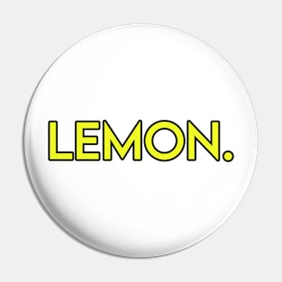 Lemon word citrus fruit yellow sour design Pin