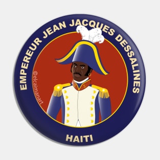 Dessalines, magnets, stickers, pin buttons, and more... Pin