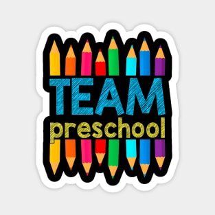 Team Preschool Back To School Preschool Teacher Student Magnet