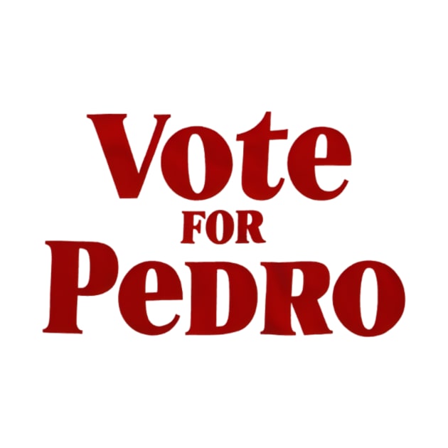 vote for pedro by CreationArt8