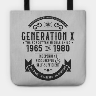 Generation X: The Middle Child Tote