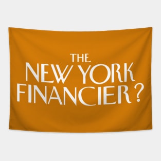 The New York Financier? Tapestry