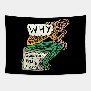 Question Everything Tapestry