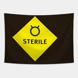 Sterile person warning Tapestry