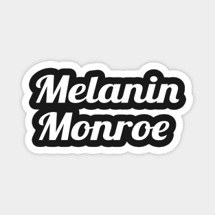 Melanin Monroe Magnet