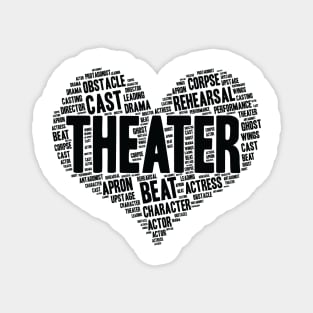 Theater Gifts Heart Drama Love Actress Actor graphic Magnet