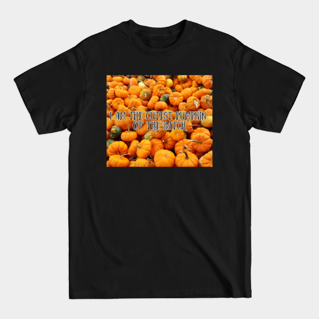 Discover CUTEST PUMPKIN - Cute Pumpkin - T-Shirt