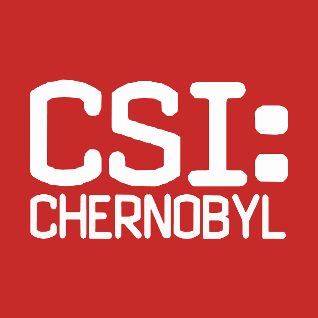 CSI: Chernobyl by pasnthroo