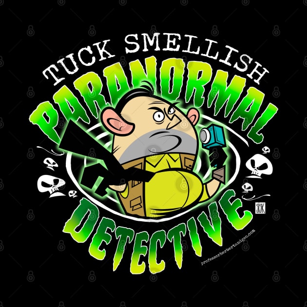 TUCK SMELLISH: Paranormal Detective by StudioSiskart 