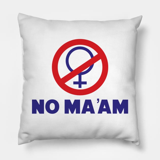 NO MA'AM - Married With Children Pillow by Chewbaccadoll