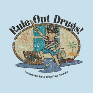 Rule Out Drugs 1986 T-Shirt