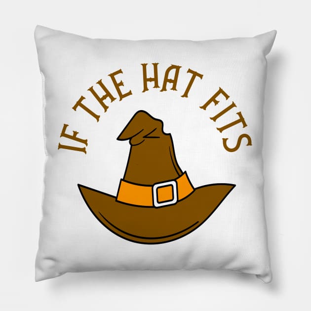 Orange If The Hat Fits Cheeky Witch® Pillow by Cheeky Witch