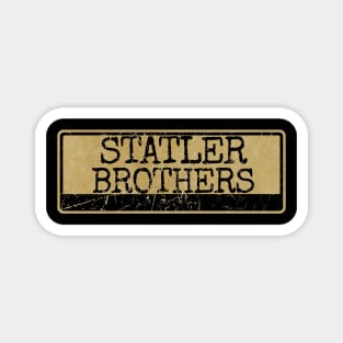 Statler Brothers Magnet