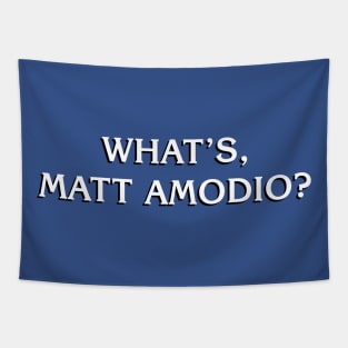 What's Matt Amodio Tapestry