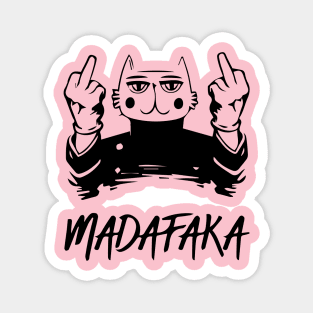 madafaka Magnet