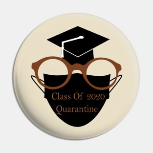 Senior Class Of 2020 Quarantine Pin