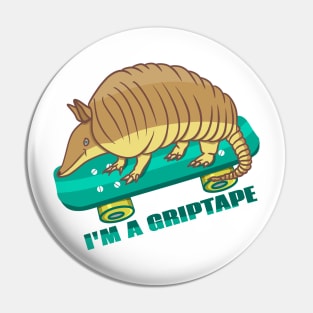 Skateboarding armadillo Pin