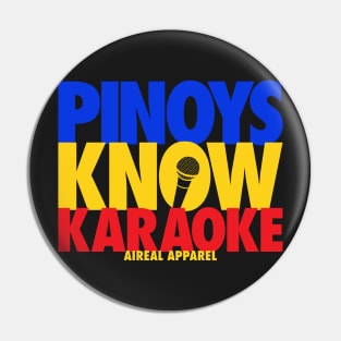 Pinoys Know Karaoke Pin