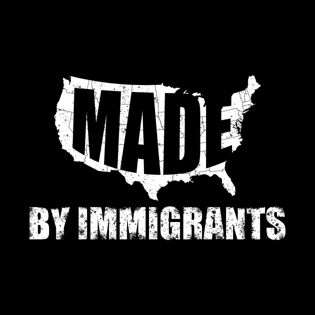 Made By Immigrants Shirt America Political Tee Politics Gift American Flag Immigration Shirt America Political Gift USA GIft  Immigrant Gift by Curryart