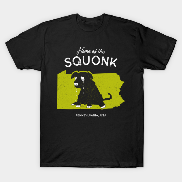 Home of the Squonk - Pennsylvania, USA Cryptid - Squonk - T-Shirt ...