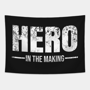 Hero in the making Tapestry