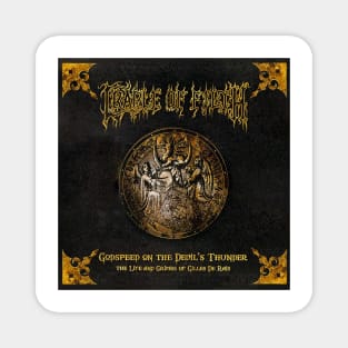 Cradle Of Filth Godspeed On The Devils Thunder The Life And Crimes Of Gilles Magnet