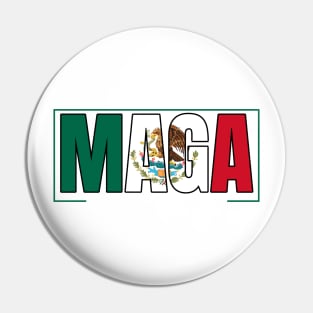 Mexicans-Aint-Going-Anywhere Pin