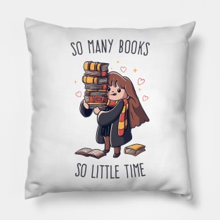 So many Books So little Time Funny Cute Gift Pillow
