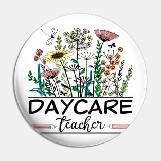 Daycare Teacher Wildflower Back To School Floral Outfit Pin