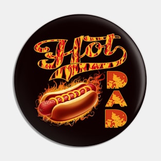 Hot Dad Pin