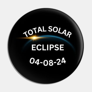 Total Solar Eclipse 2024 Pin