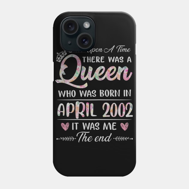 Girls 18th Birthday Queen April 2002 18 Years Old Phone Case by daylightpombo3