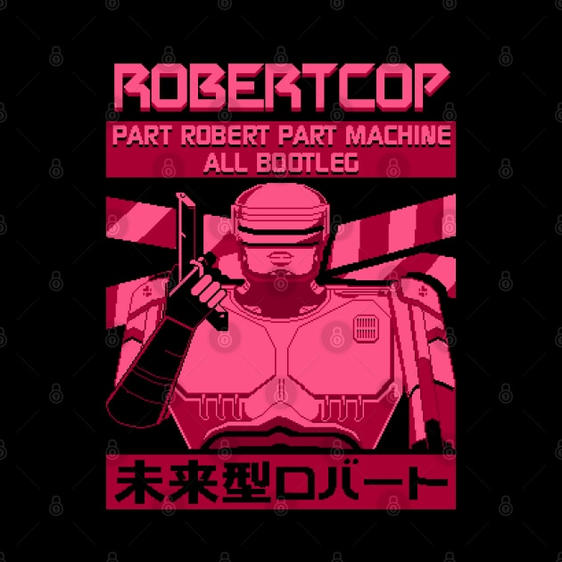 RobertCop Bootleg Crime Fighter by Bootleg Factory