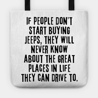 Jeep or nothing! Tote